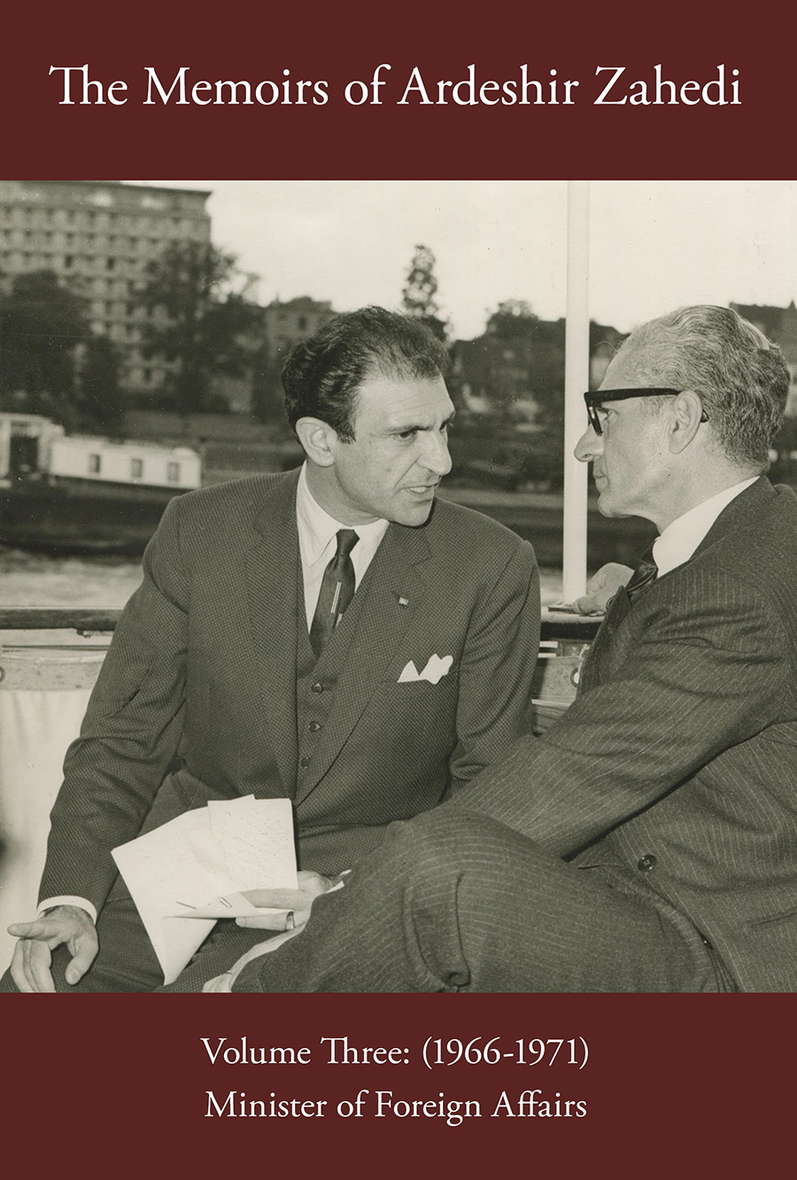 (image for) Memoirs of Ardeshir Zahedi Vol III [English]